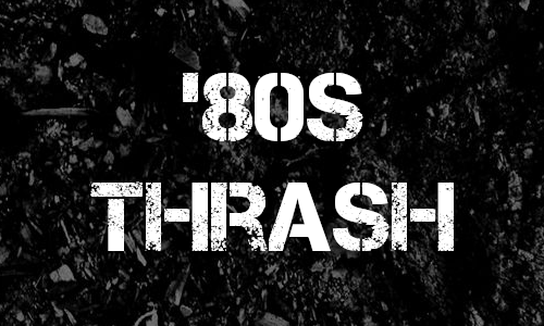'80s Thrash